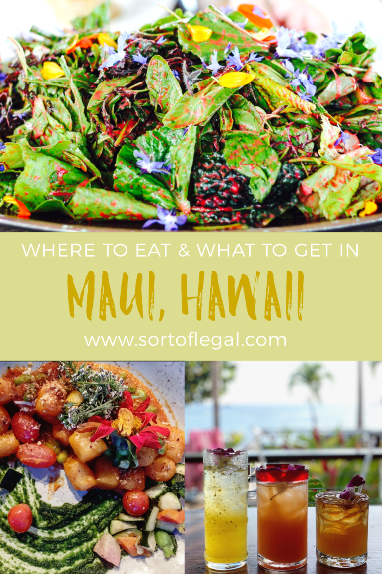 Maui Hawaii: Best Maui Restaurants and What to Get at Each Sort of Legal