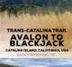 Hiking Avalon to BlackJack Campground on the Trans-Catalina Trail Header