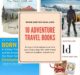 Ten Best Adventure Travel Books