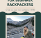 Title Image - 15+ Tips for Beginner Backpackers - Larissa B in beanie with Mt Hood in background