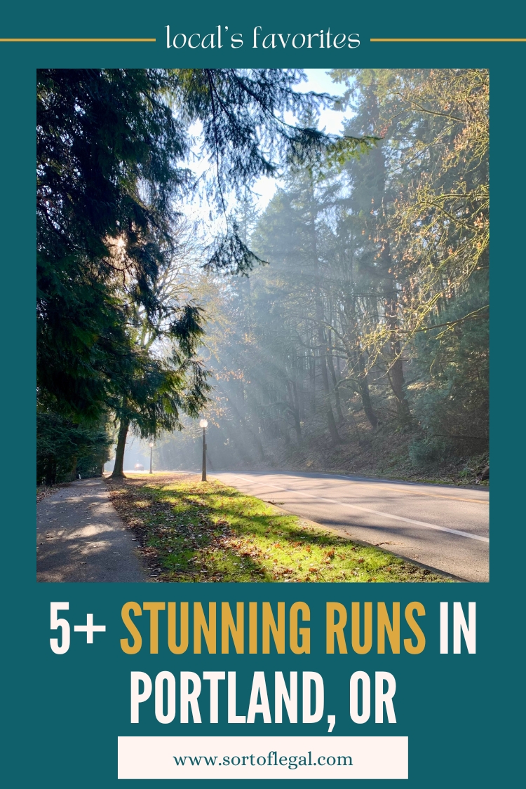 Header image with title that says 5+ Stunning Runs in Portland Oregon and a photo of a run in Portland with light rays road and sidewalk