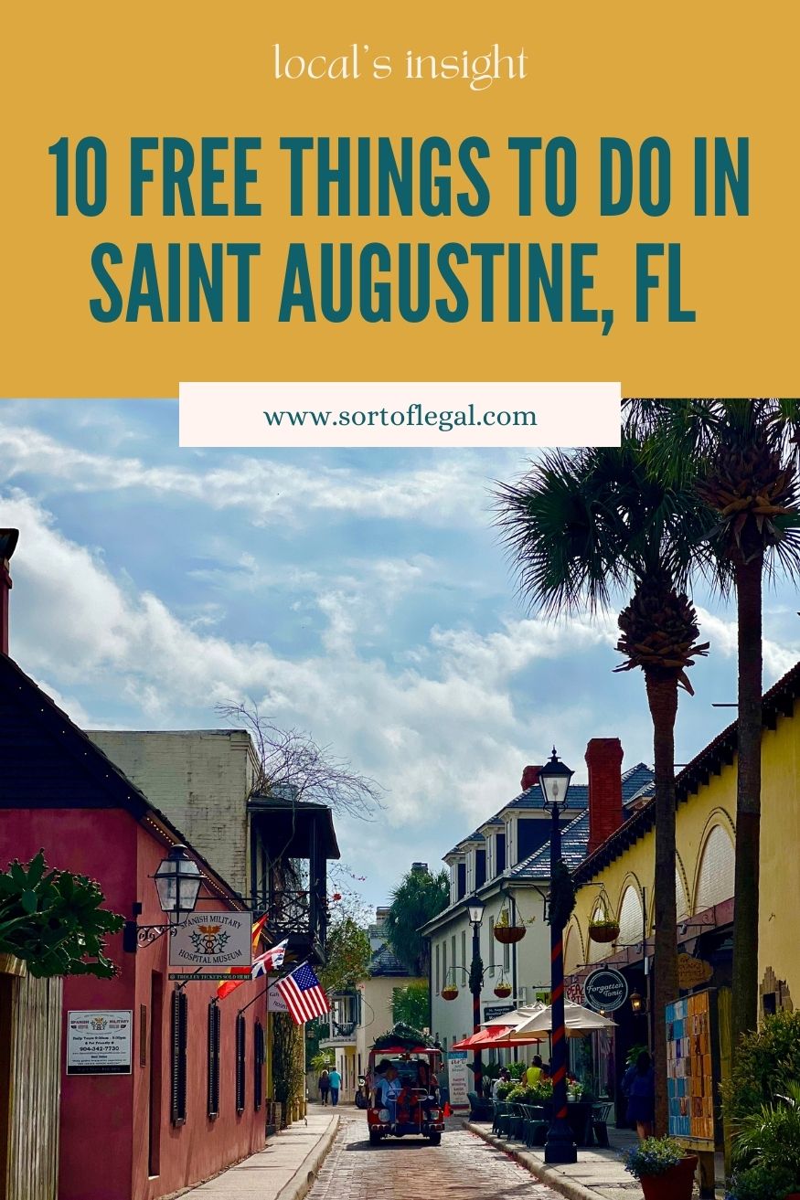 Title image that says 10 free things to do in Saint Augustine, FL